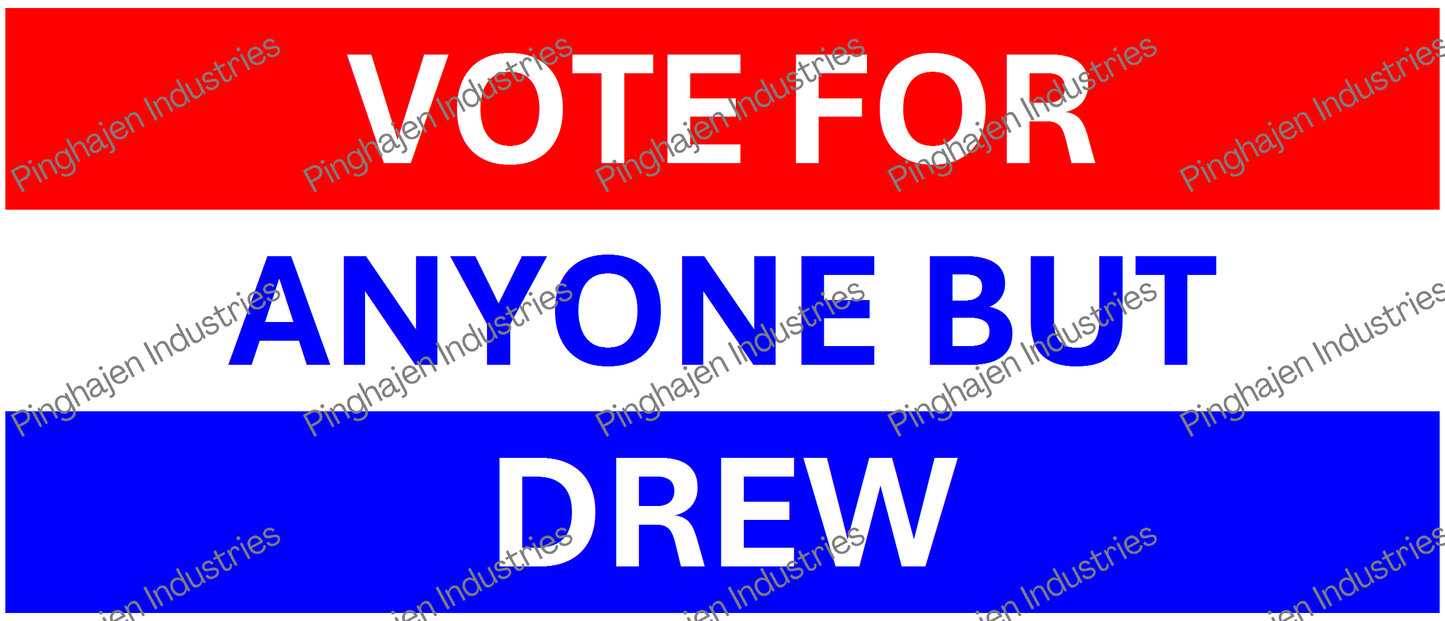 Vote for anyone but DREW | White Glossy Mug