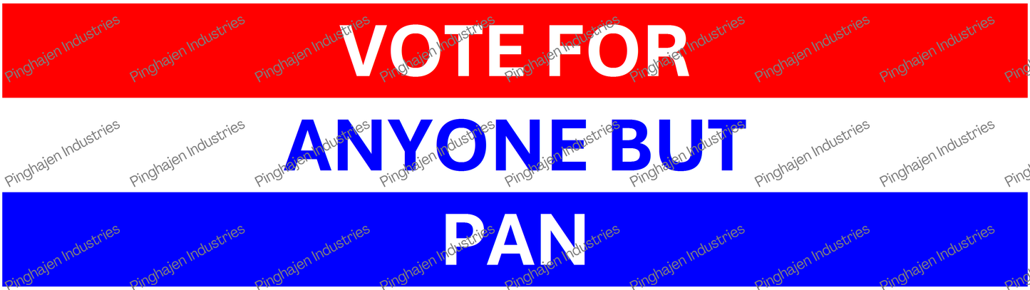 Vote for anyone but PAN | Kiss-Cut Stickers