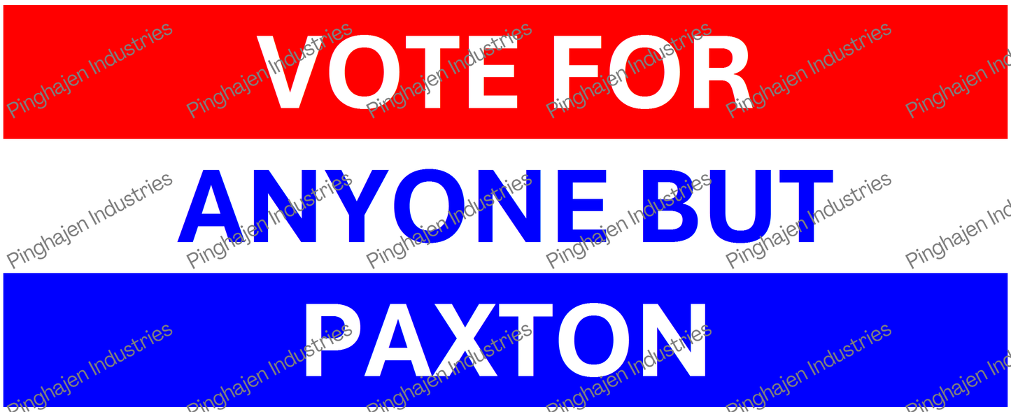 Vote for anyone but PAXTON | White Glossy Mug