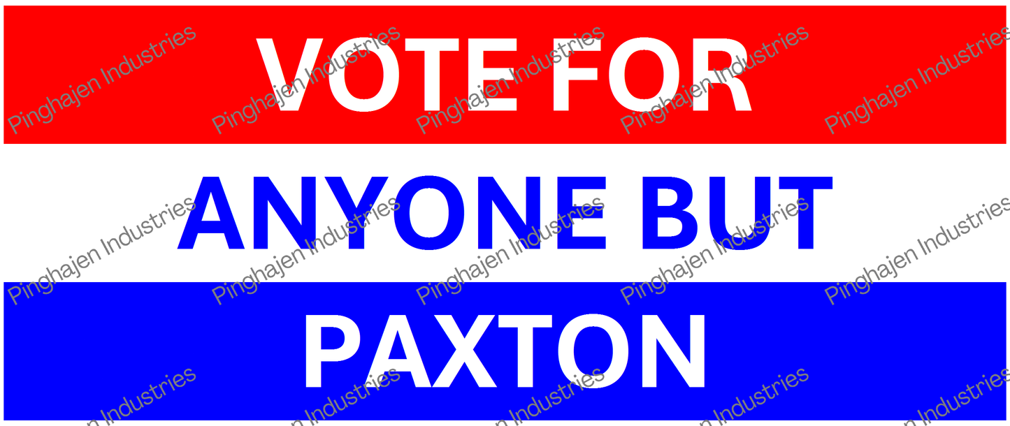 Vote for anyone but PAXTON | White Glossy Mug