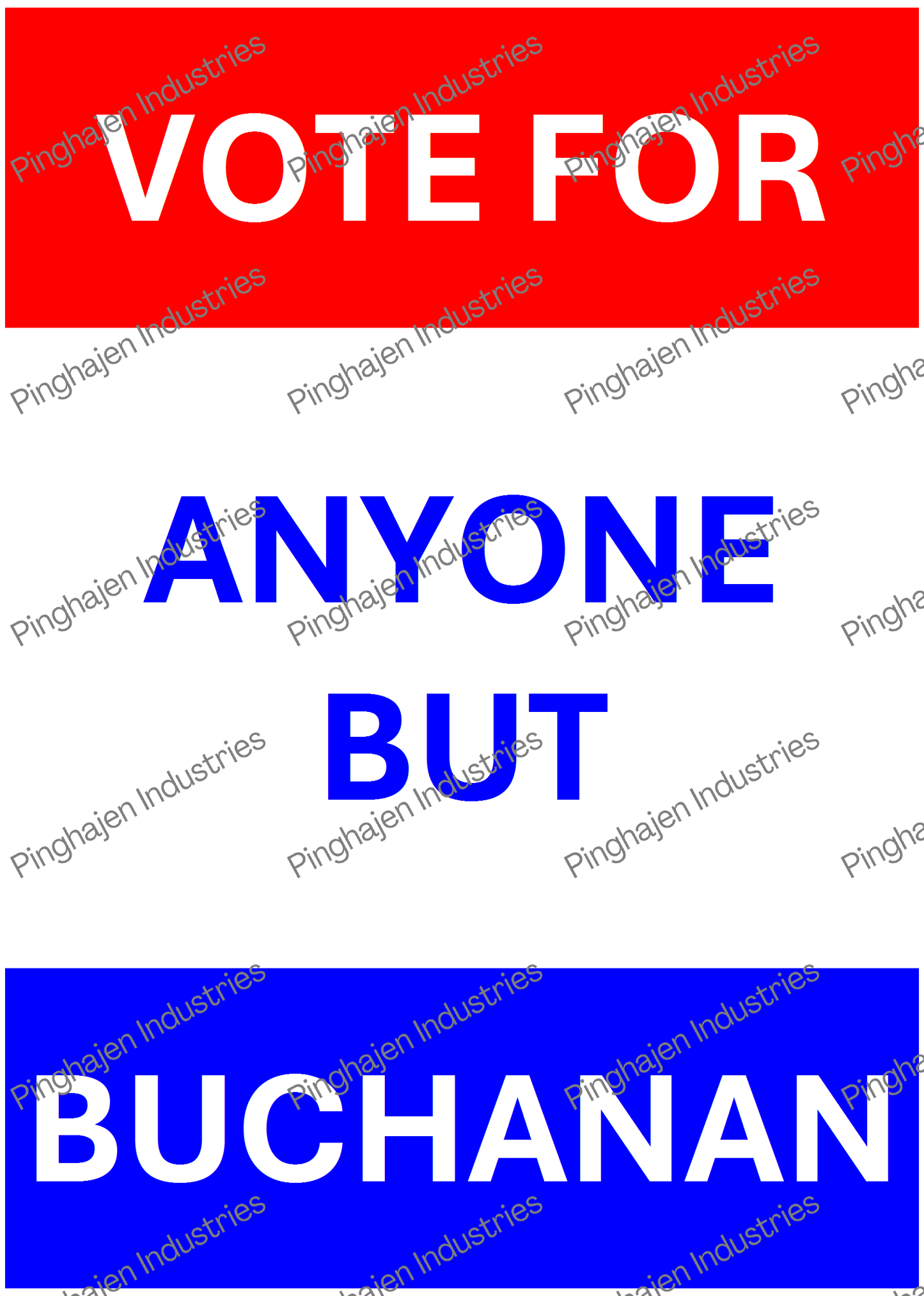 Vote for anyone but BUCHANAN | Kiss-Cut Sticker Sheet