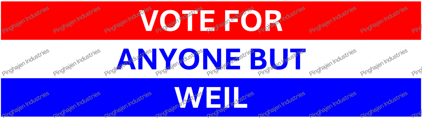 Vote for anyone but WEIL | Kiss-Cut Stickers