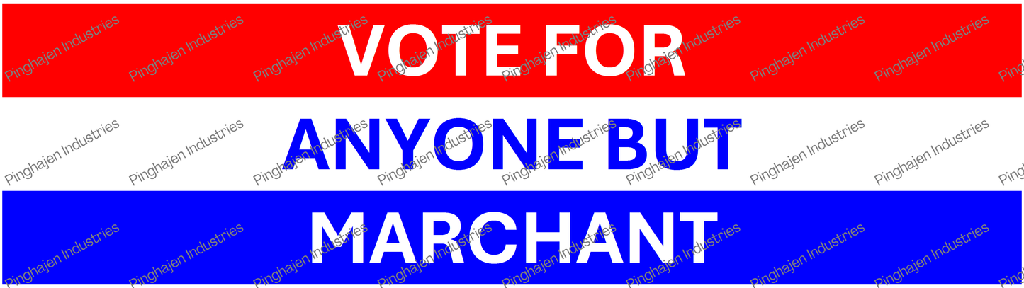 Vote for anyone but MARCHANT | Kiss-Cut Stickers