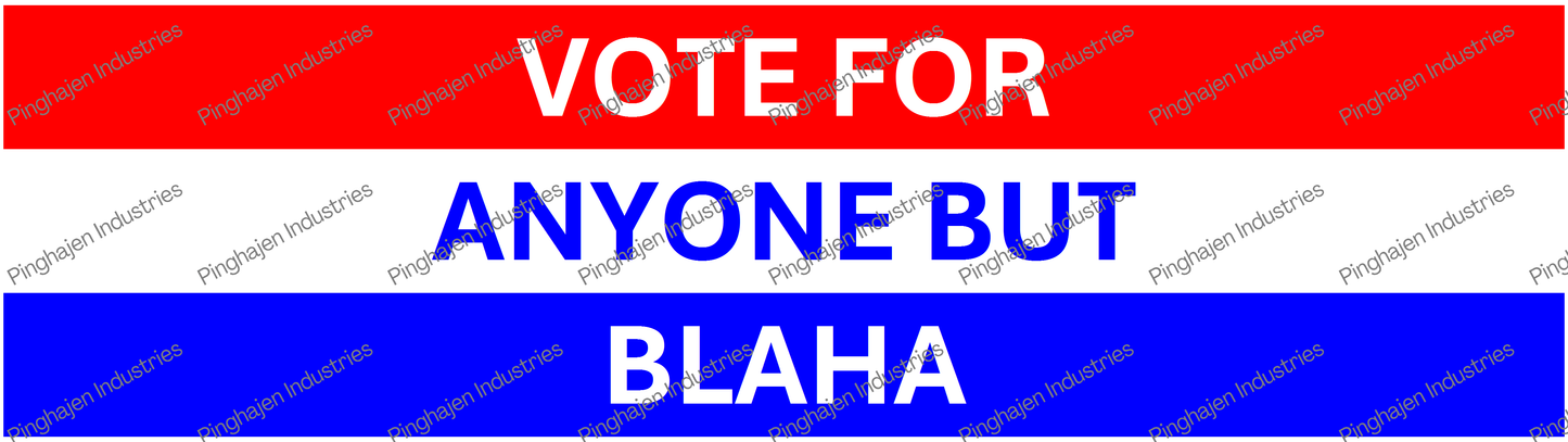 Vote for anyone but BLAHA | Kiss-Cut Stickers