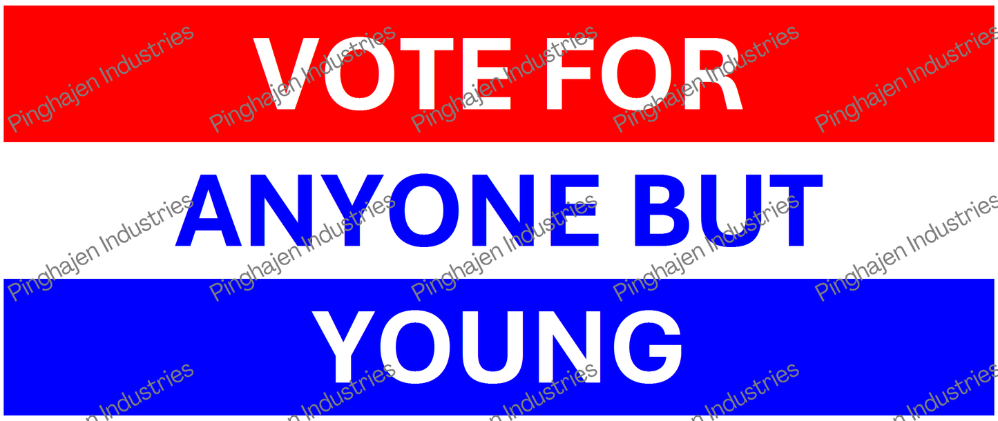 Vote for anyone but YOUNG | White Glossy Mug