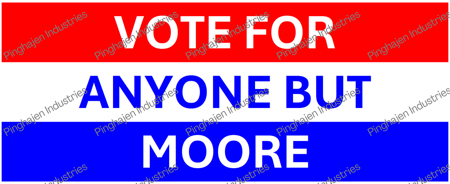 Vote for anyone but MOORE | White Glossy Mug