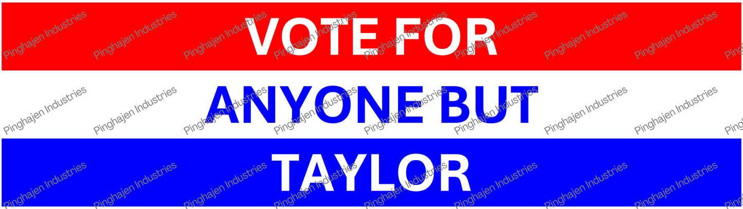 Vote for anyone but TAYLOR | Kiss-Cut Stickers
