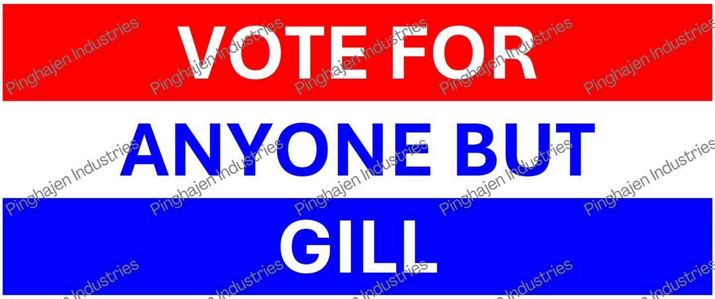 Vote for anyone but GILL | White Glossy Mug