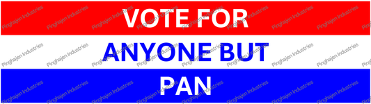 Vote for anyone but PAN | Kiss-Cut Stickers