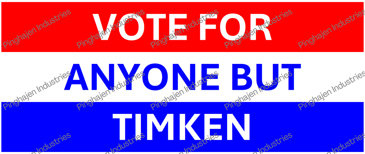 Vote for anyone but TIMKEN | White Glossy Mug
