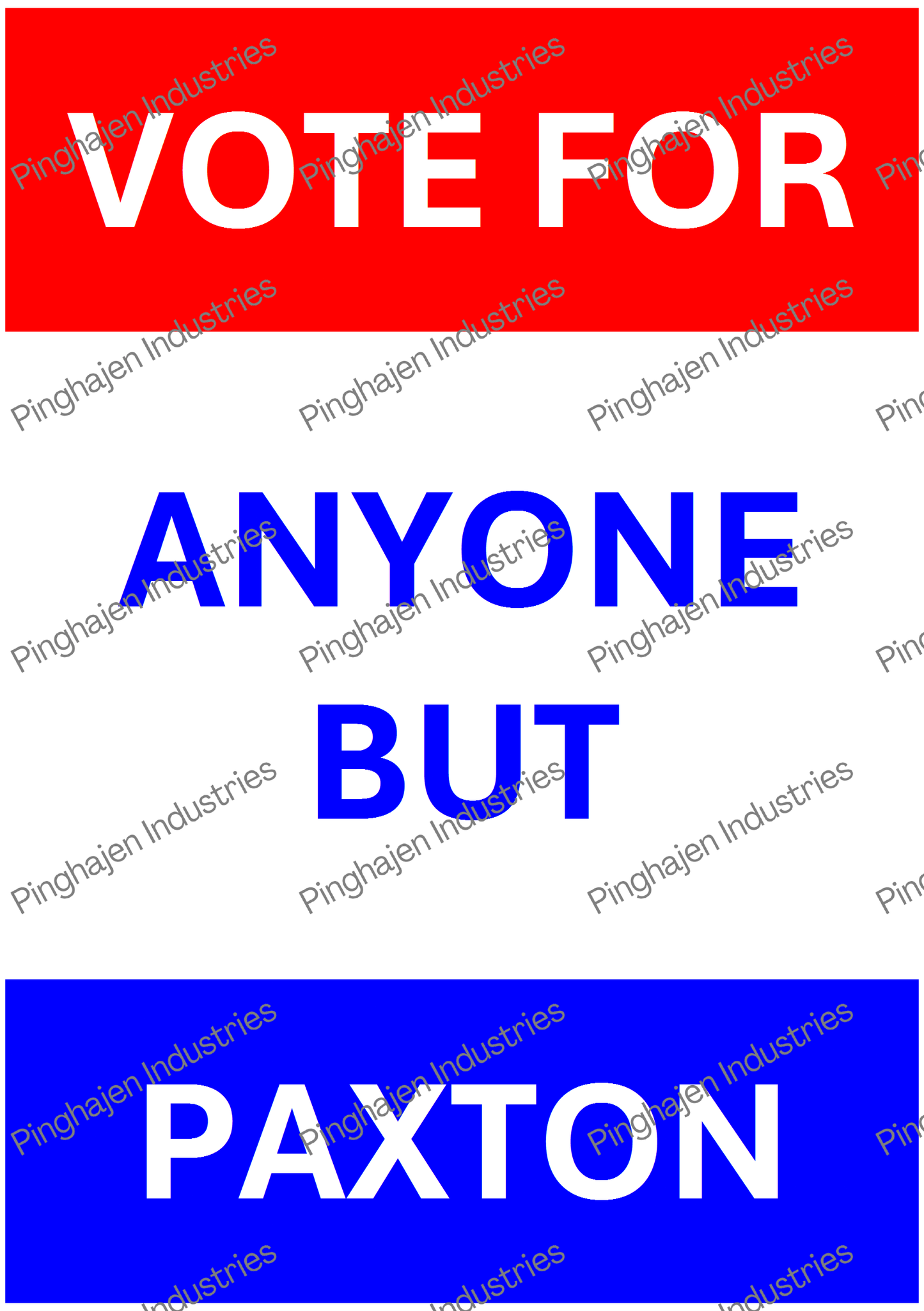 Vote for anyone but PAXTON | Kiss-Cut Sticker Sheet