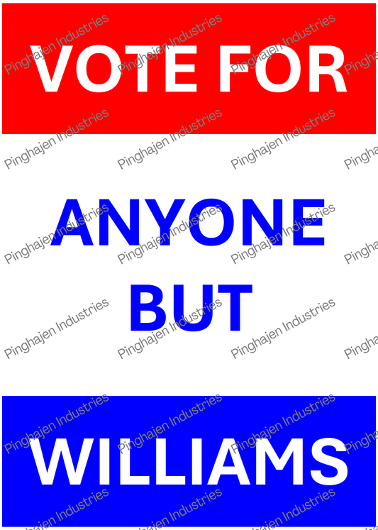 Vote for anyone but WILLIAMS | Kiss-Cut Sticker Sheet