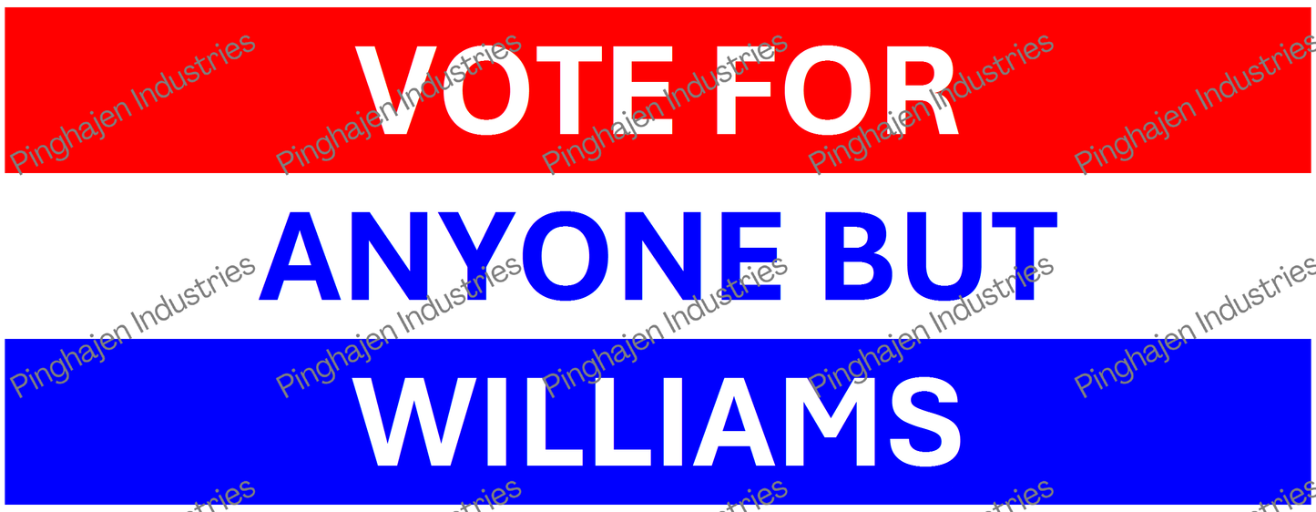 Vote for anyone but WILLIAMS | White Glossy Mug