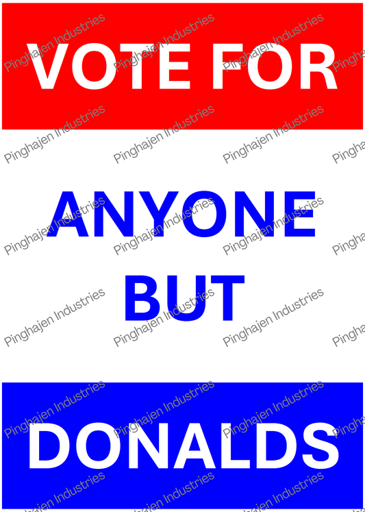 Vote for anyone but DONALDS | Kiss-Cut Sticker Sheet