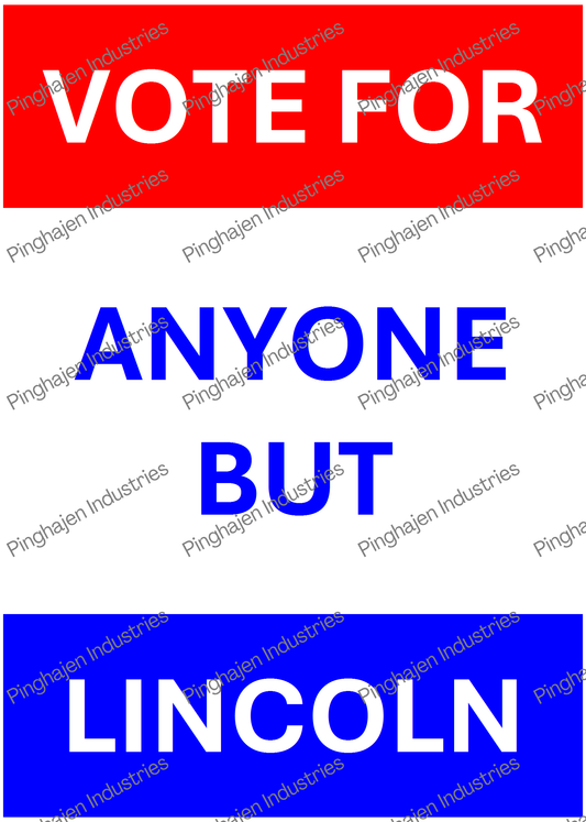 Vote for anyone but LINCOLN | Kiss-Cut Sticker Sheet
