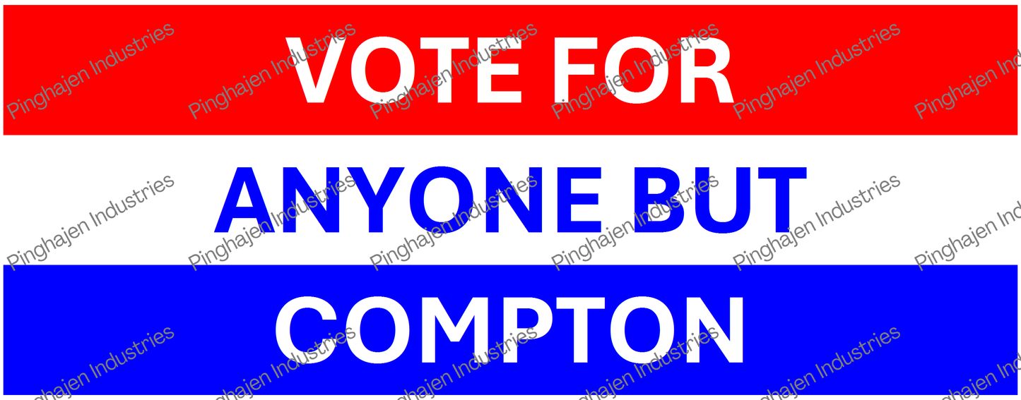 Vote for anyone but COMPTON | White Glossy Mug