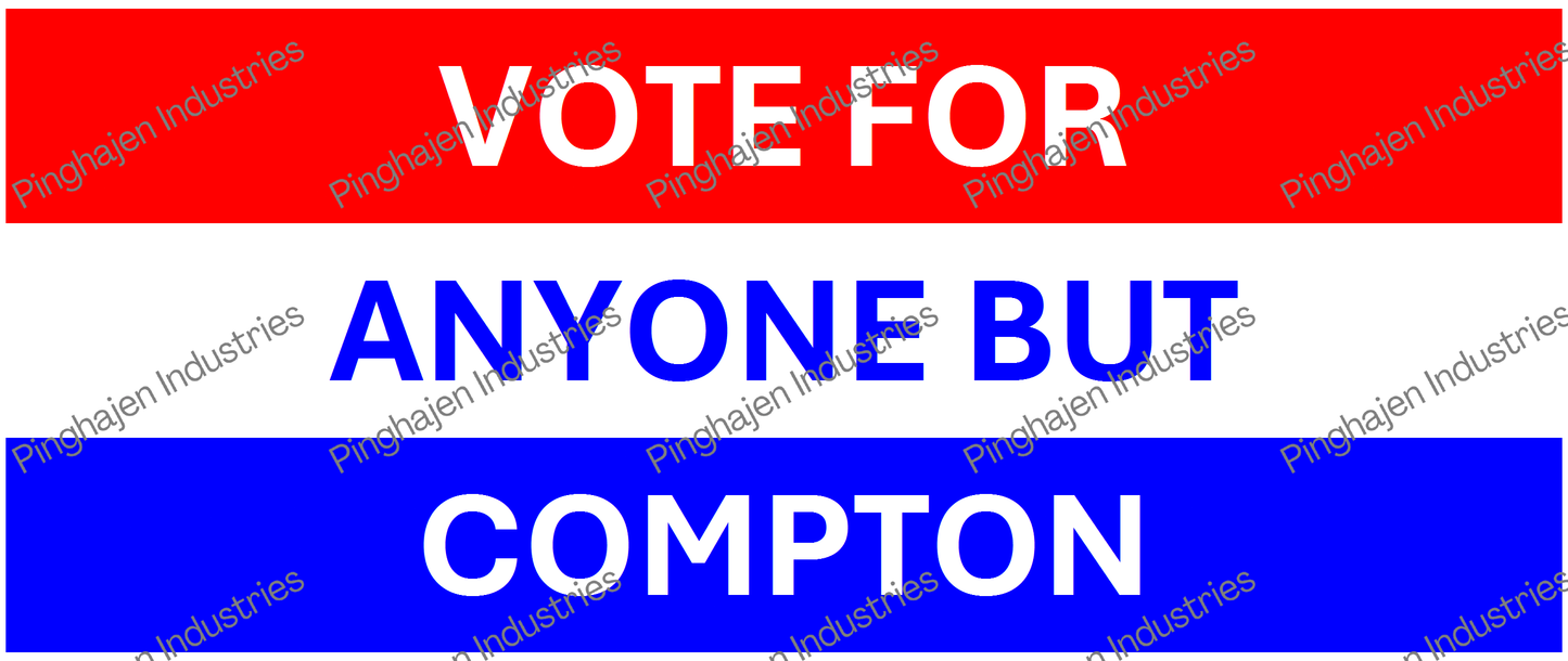 Vote for anyone but COMPTON | White Glossy Mug