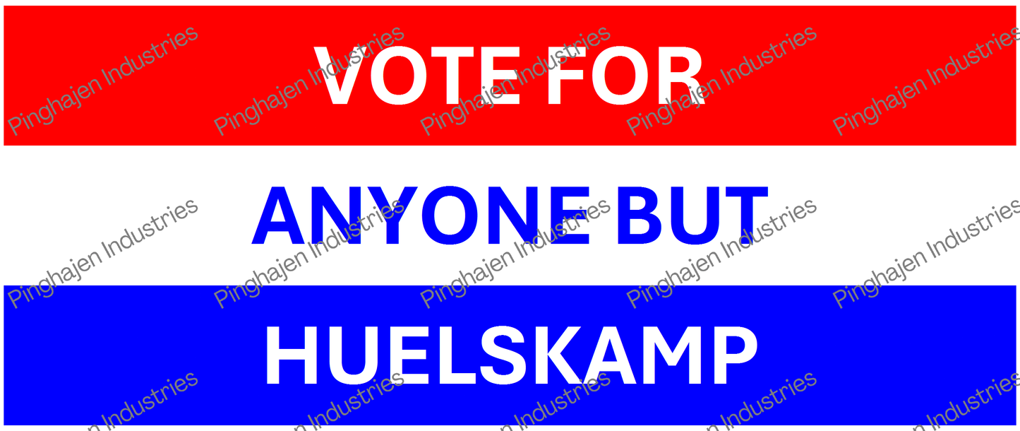 Vote for anyone but HUELSKAMP | White Glossy Mug