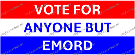 Vote for anyone but EMORD | White Glossy Mug