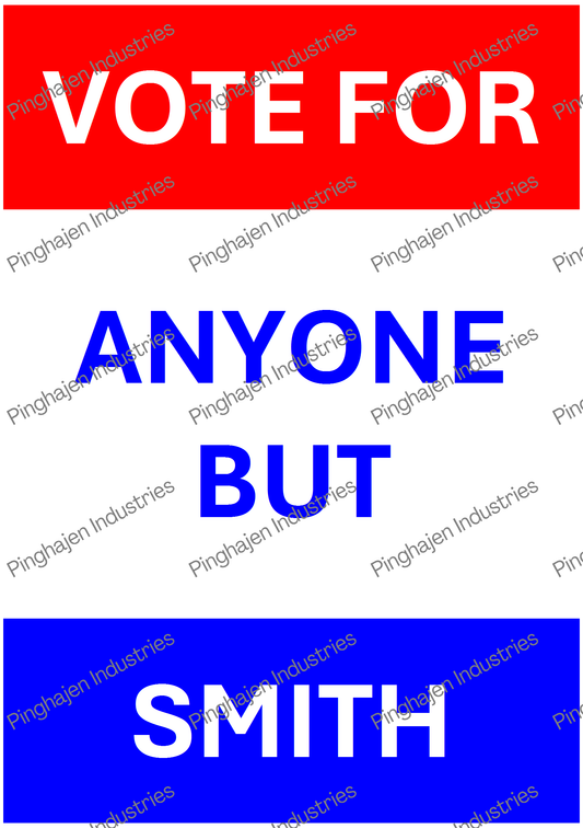 Vote for anyone but SMITH | Kiss-Cut Sticker Sheet
