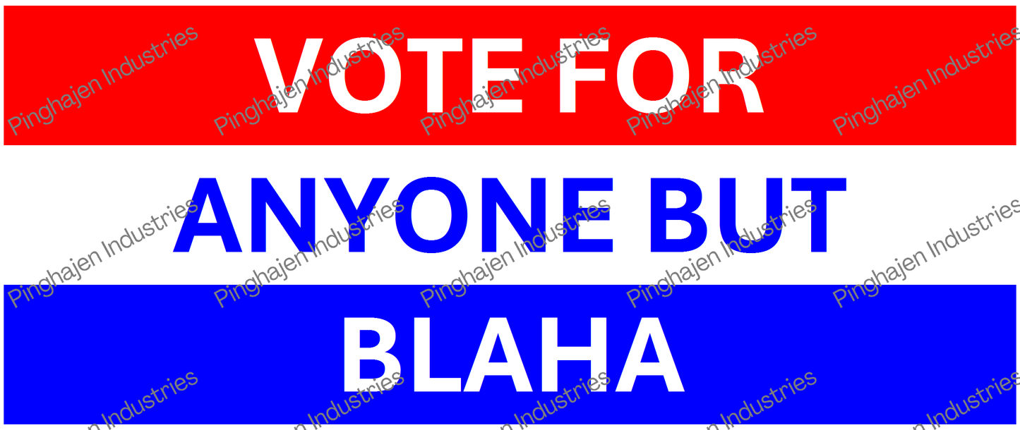 Vote for anyone but BLAHA | White Glossy Mug