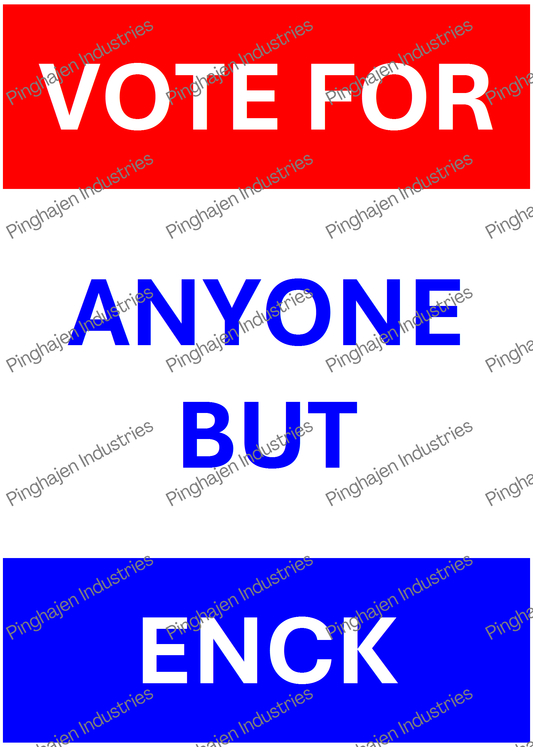 Vote for anyone but ENCK | Kiss-Cut Sticker Sheet