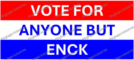 Vote for anyone but ENCK | White Glossy Mug