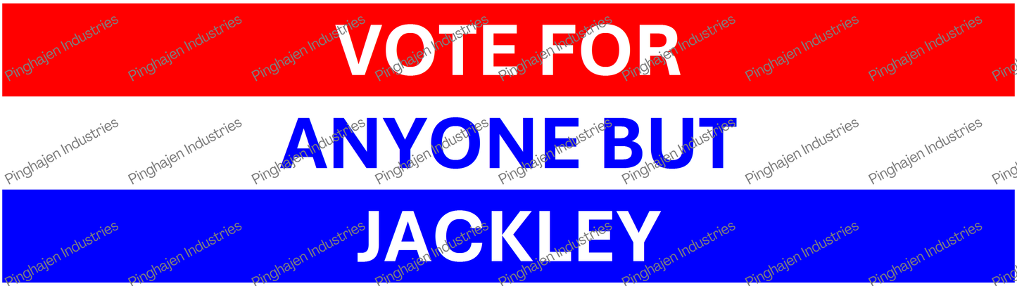 Vote for anyone but JACKLEY | Kiss-Cut Stickers