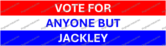 Vote for anyone but JACKLEY | Kiss-Cut Stickers