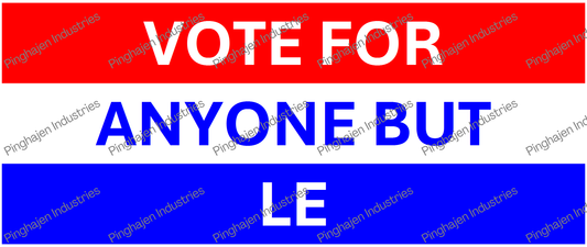 Vote for anyone but LE | White Glossy Mug