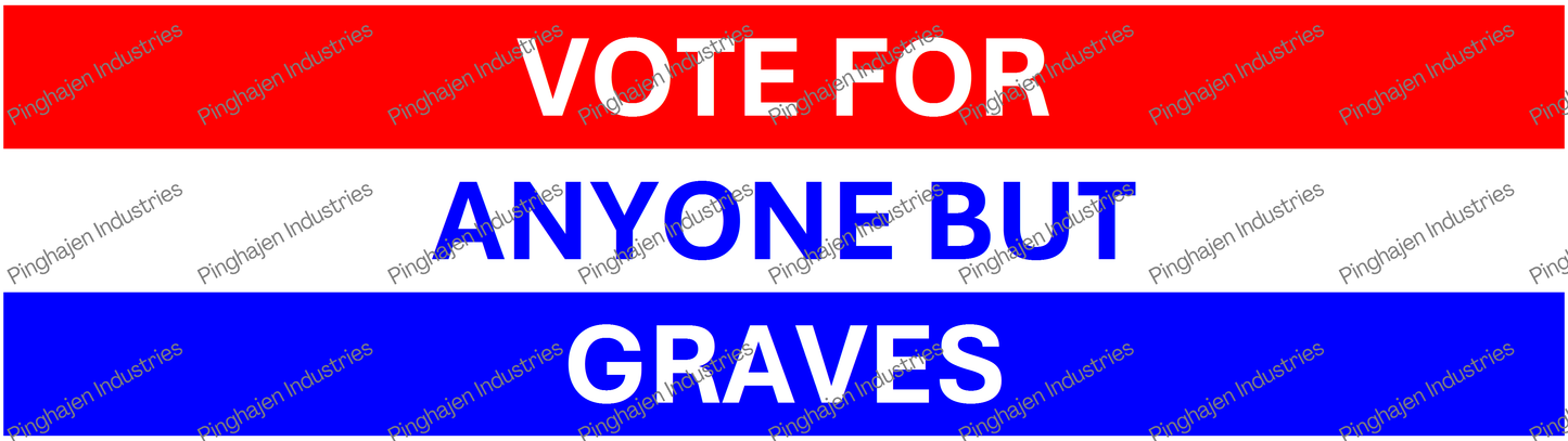 Vote for anyone but GRAVES | Kiss-Cut Stickers