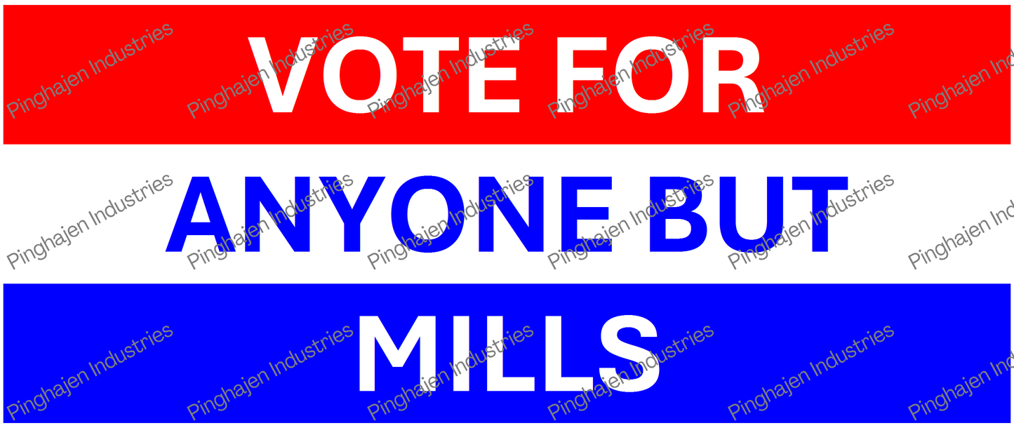 Vote for anyone but MILLS | White Glossy Mug