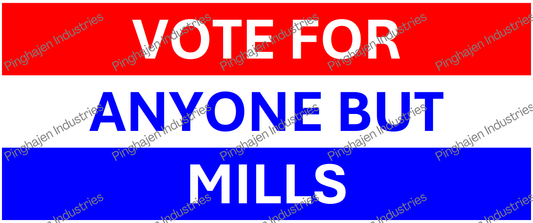 Vote for anyone but MILLS | White Glossy Mug