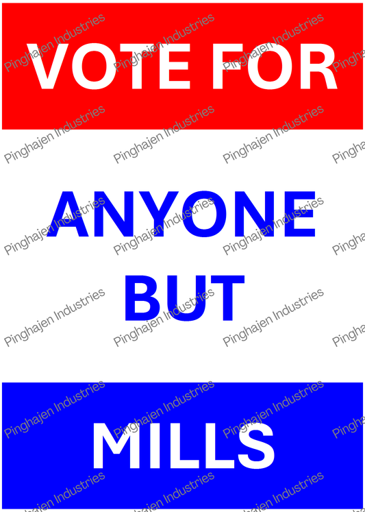 Vote for anyone but MILLS | Kiss-Cut Sticker Sheet