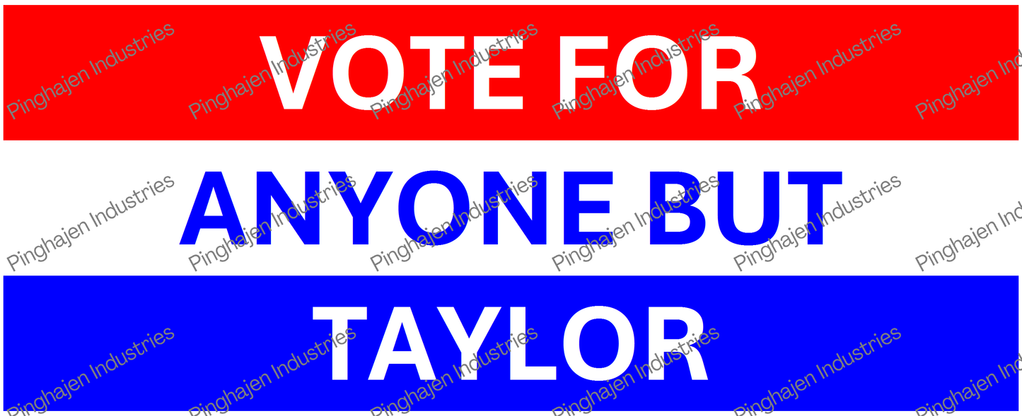 Vote for anyone but TAYLOR | White Glossy Mug
