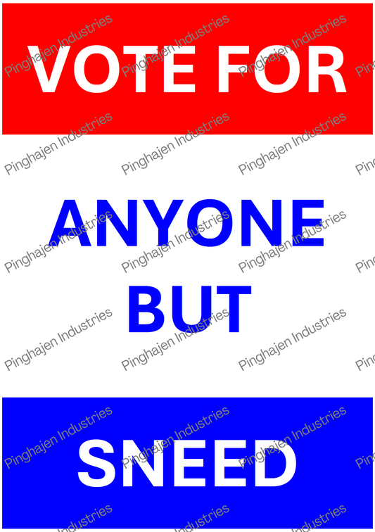 Vote for anyone but SNEED | Kiss-Cut Sticker Sheet