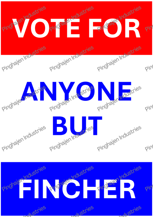 Vote for anyone but FINCHER | Kiss-Cut Sticker Sheet