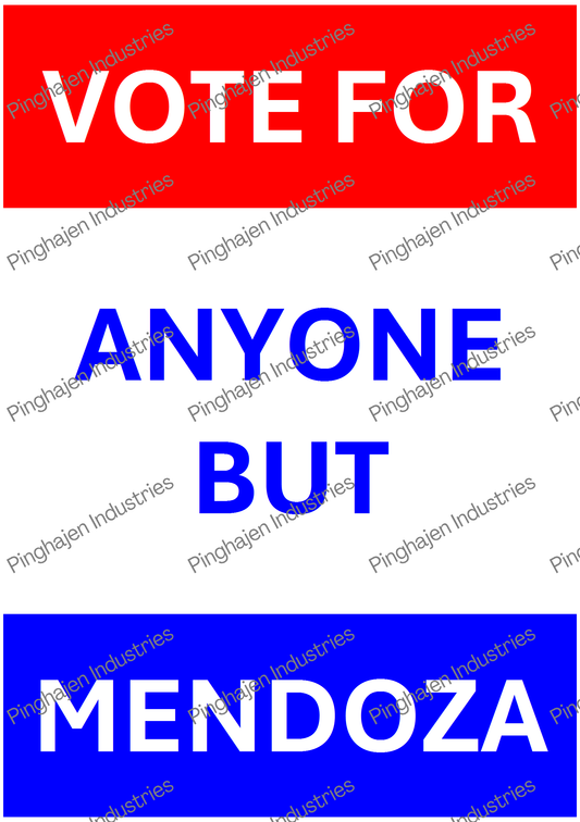 Vote for anyone but MENDOZA | Kiss-Cut Sticker Sheet