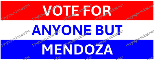 Vote for anyone but MENDOZA | White Glossy Mug