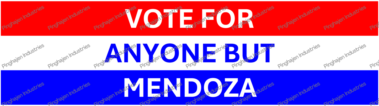 Vote for anyone but MENDOZA | Kiss-Cut Stickers