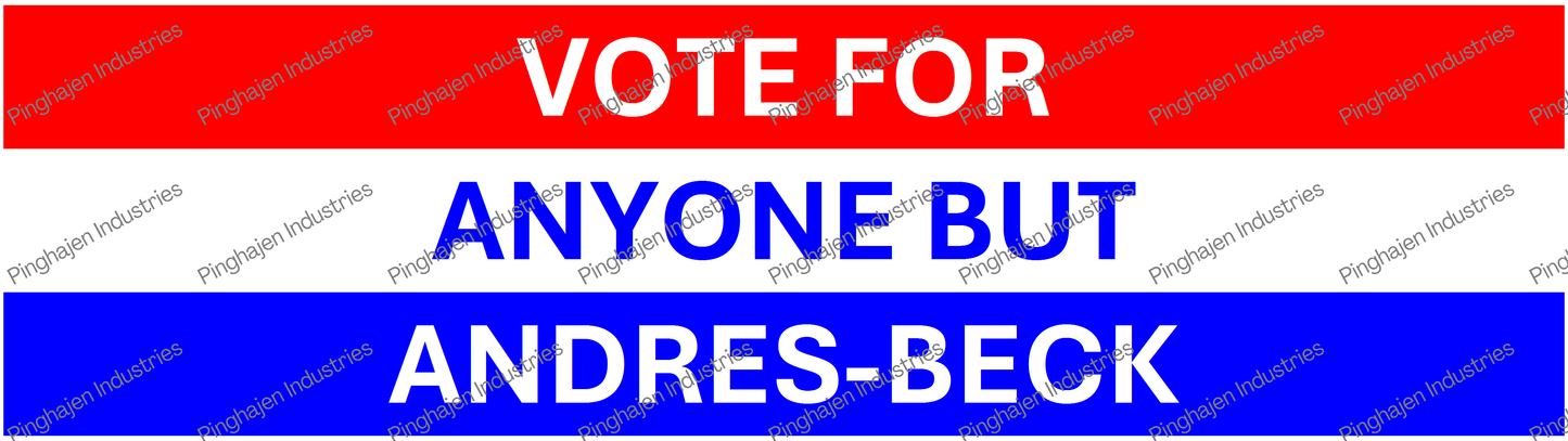 Vote for anyone but ANDRES-BECK | Kiss-Cut Stickers