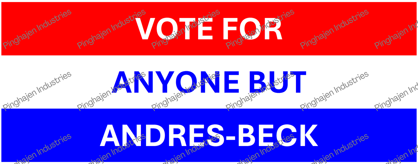 Vote for anyone but ANDRES-BECK | White Glossy Mug