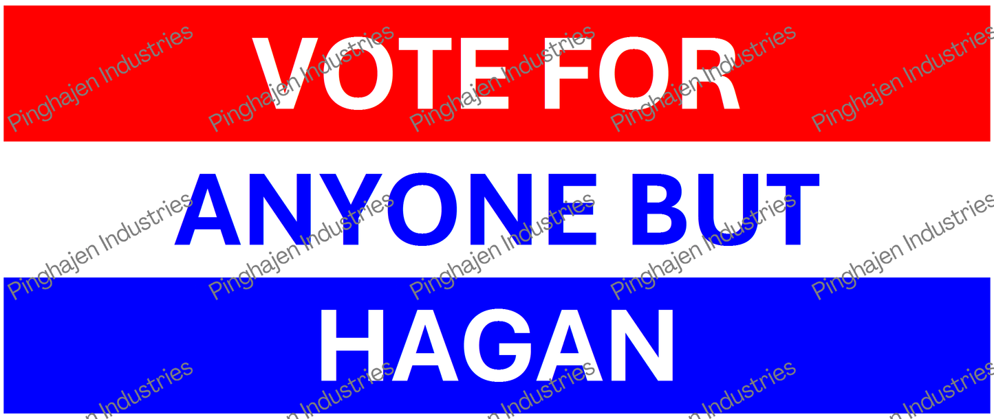 Vote for anyone but HAGAN | White Glossy Mug