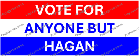 Vote for anyone but HAGAN | White Glossy Mug