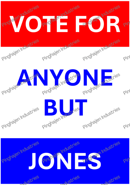 Vote for anyone but JONES | Kiss-Cut Sticker Sheet