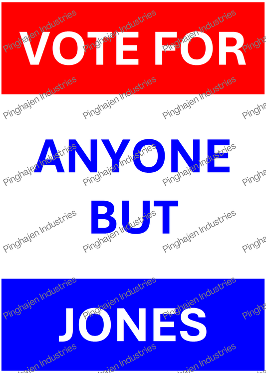 Vote for anyone but JONES | Kiss-Cut Sticker Sheet