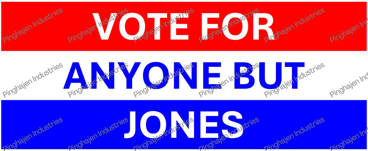 Vote for anyone but JONES | White Glossy Mug